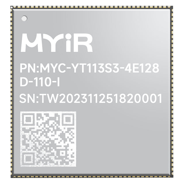 MYIR Tech Limited MYC-YT113S3-4E128D-110-I-G * -