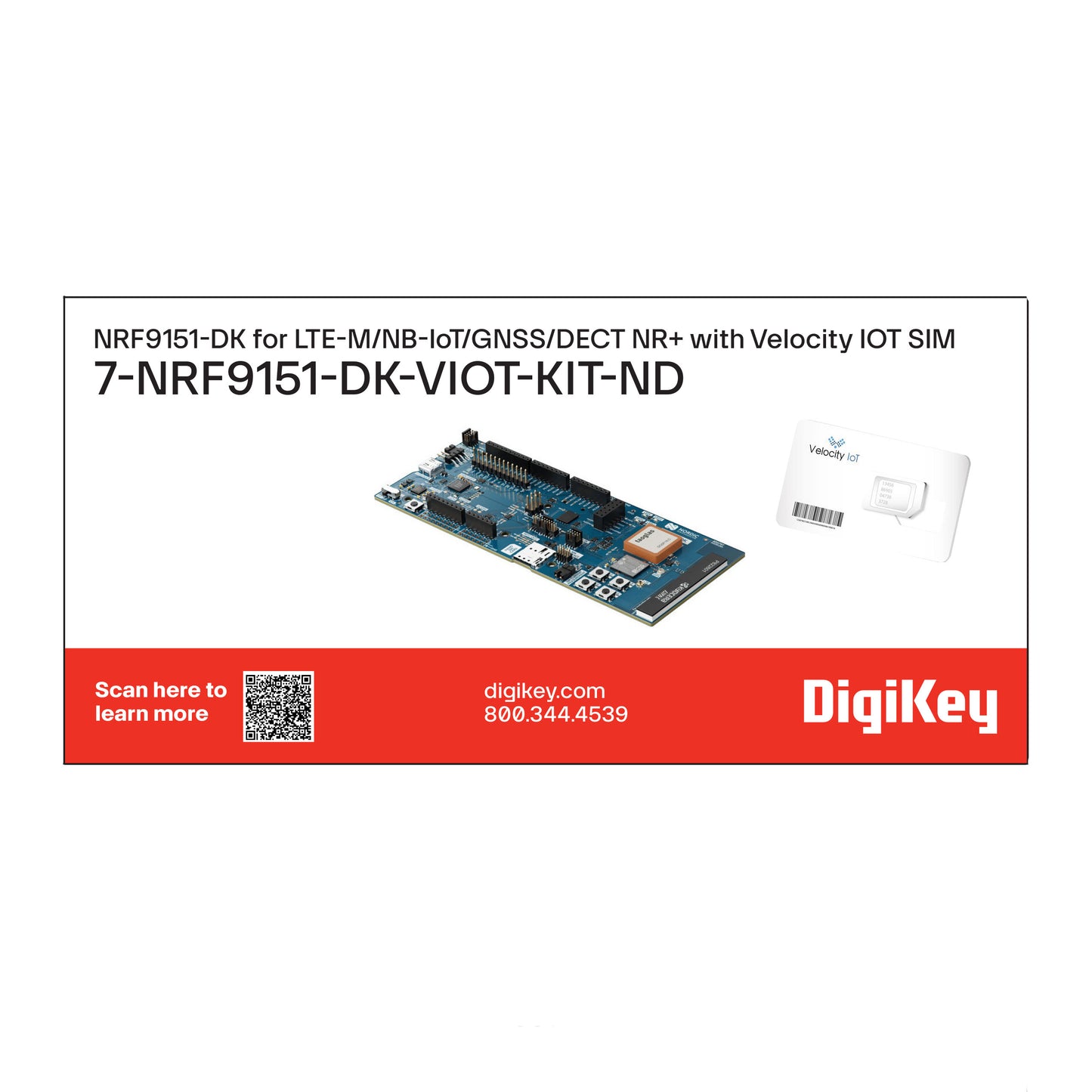 DigiKey Kit (VA) NRF9151-DK-VIOT - Cellular, GNSS
