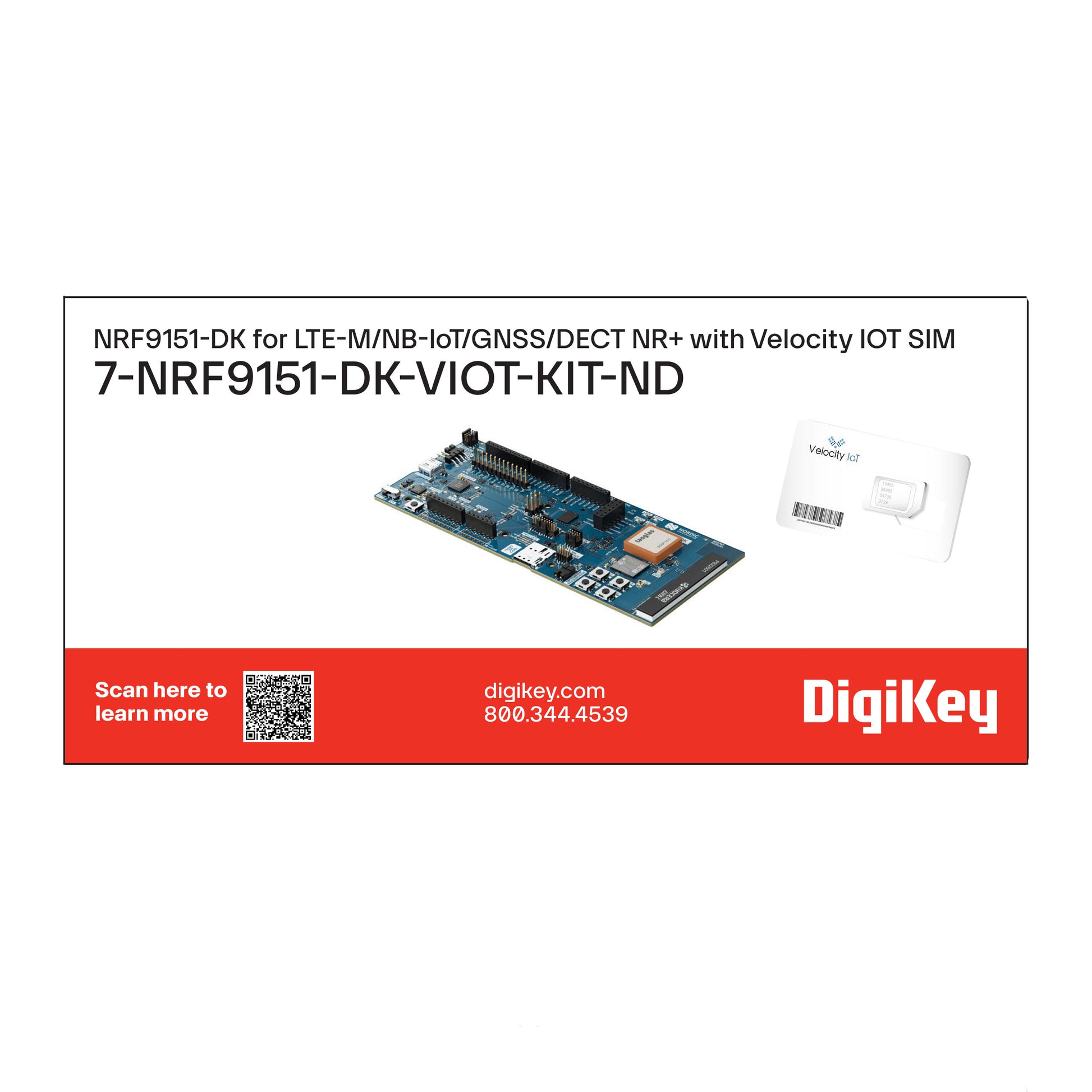 DigiKey Kit (VA) NRF9151-DK-VIOT - Cellular, GNSS